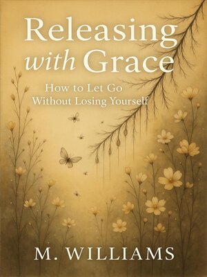 cover image of Releasing with Grace